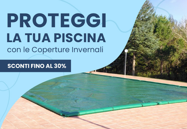 Proteggi la tua piscina
con le coperture invernali. Sconti fino a 30%