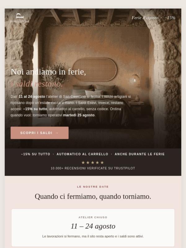 ⏳ Noi andiamo in ferie, i saldi restano: 15% su tutto.
