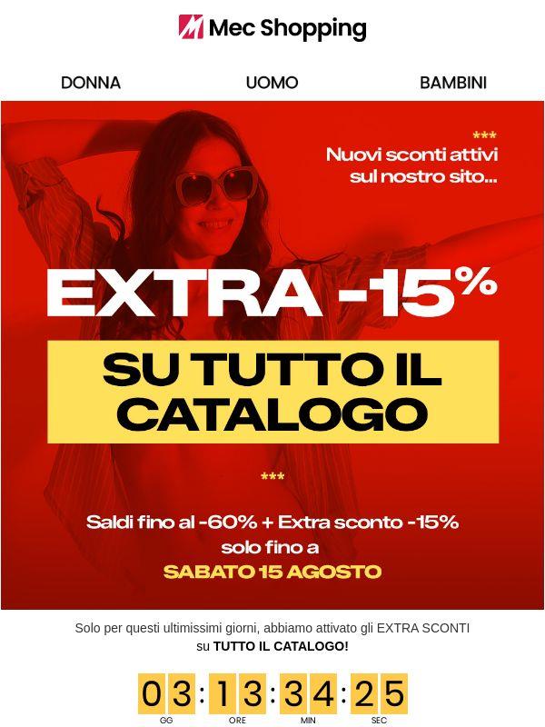 -15% EXTRA su tutto il catalogo!!