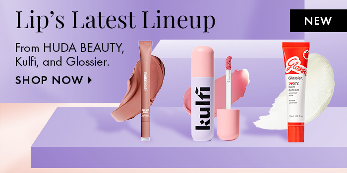 Lip's Latest Lineup