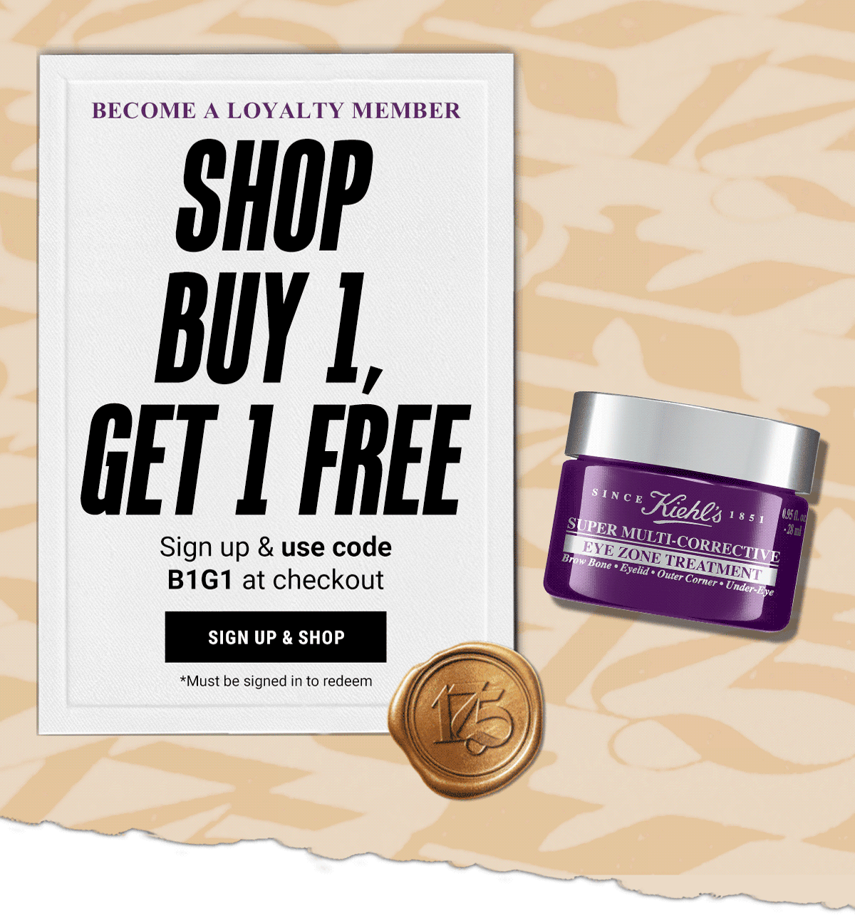 BECOME A LOYALTY MEMBER SHOP BUY 1, GET 1 FREE