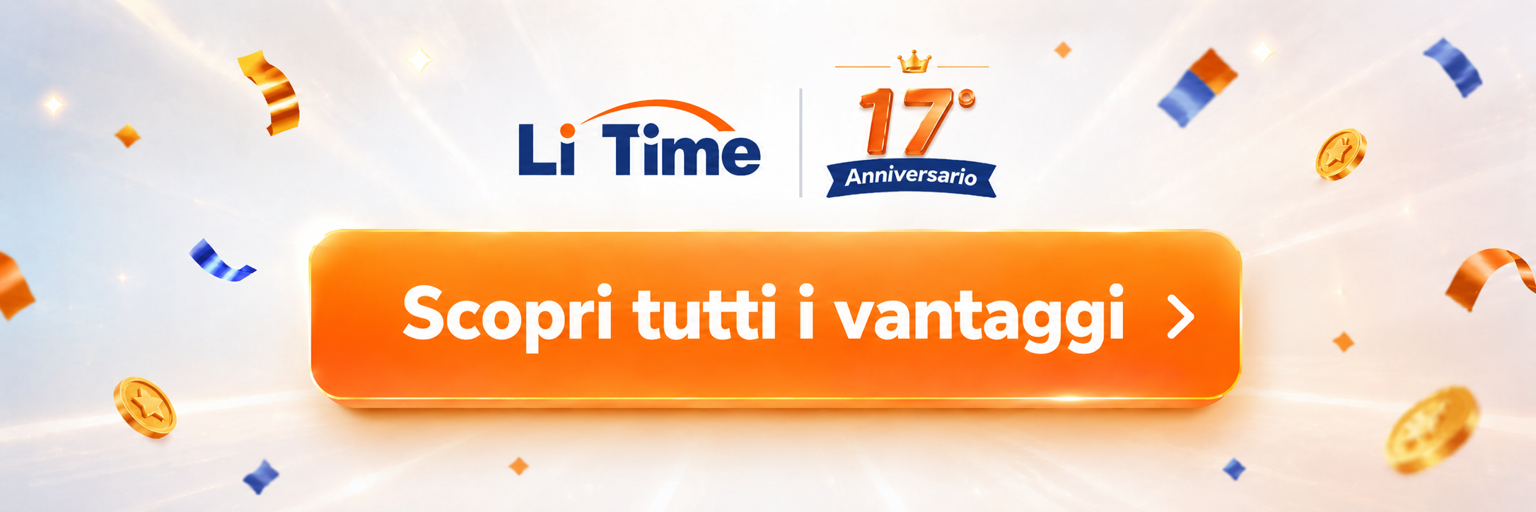 17° Anniversario LiTime – scopri tutti i vantaggi e le offerte speciali