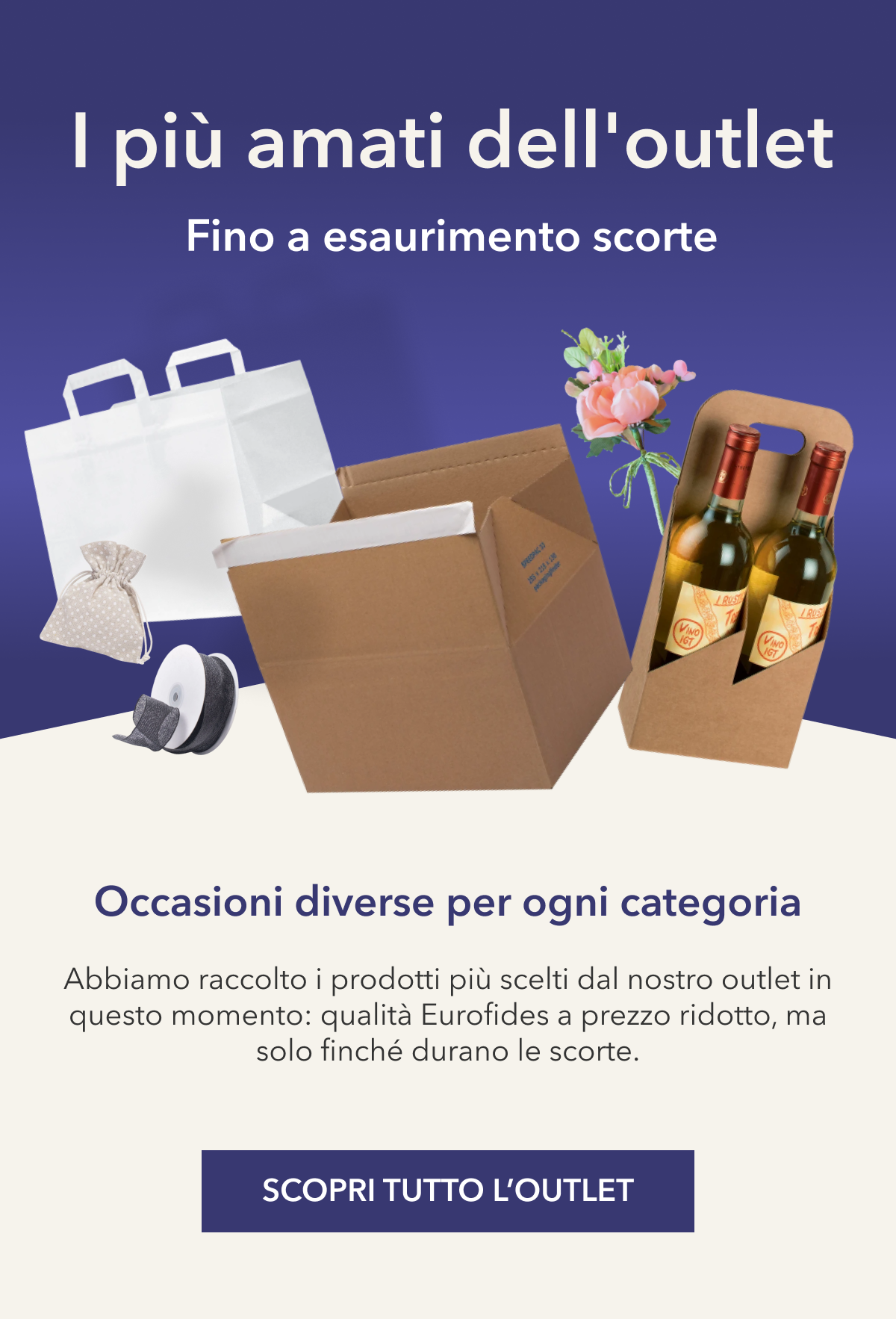 Occasioni diverse per ogni categoria