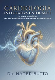 Cardiologia Integrativa Unificante