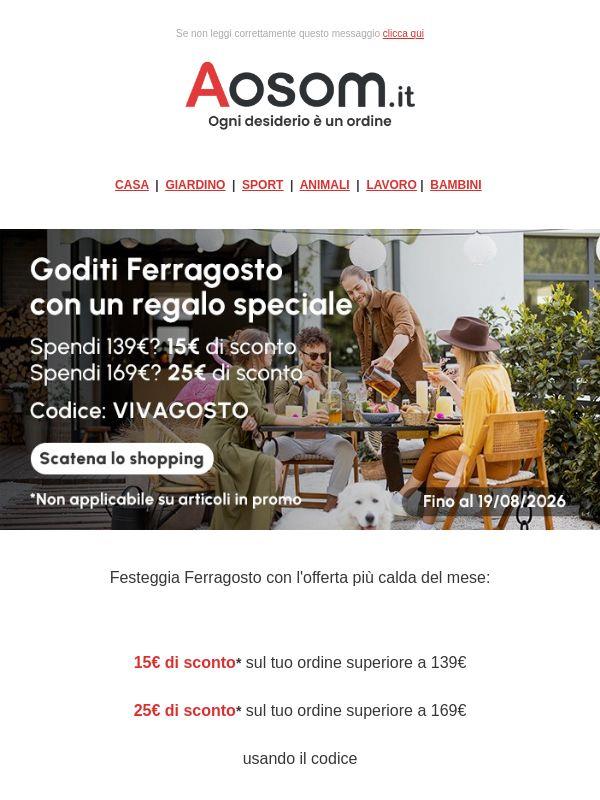 Fino a 25€ di sconto per Ferragosto