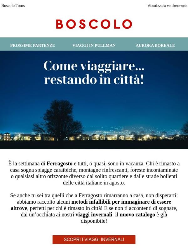 A casa a Ferragosto? Ecco come viaggiare… restando in città!