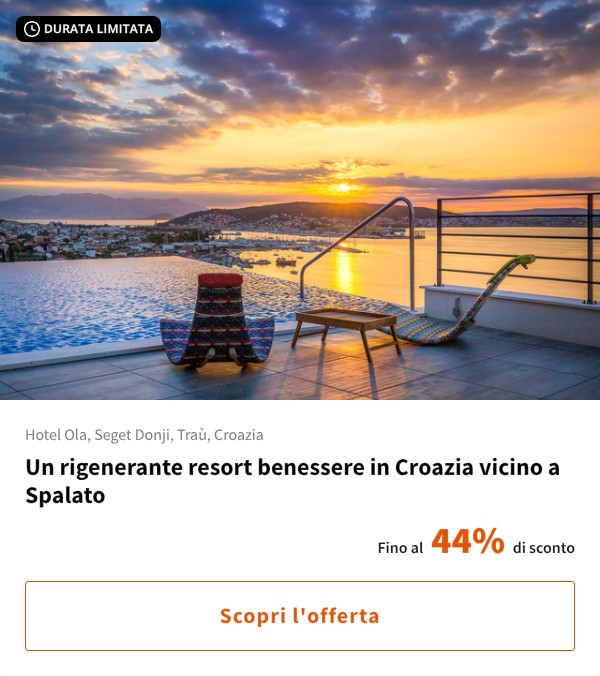 Un rigenerante resort benessere in Croazia vicino a Spalato