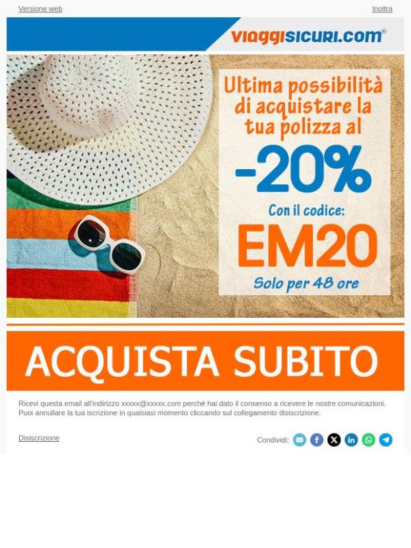 Last chance: il - 20% termina tra 48 ore!