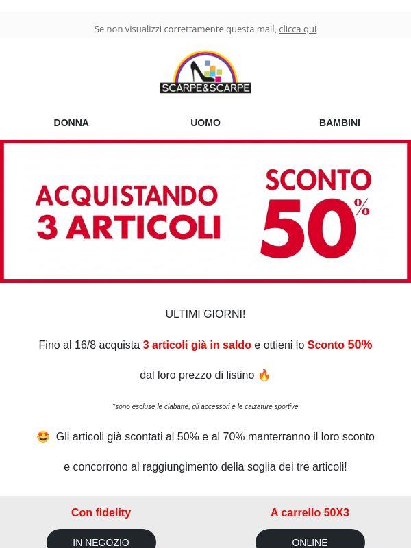 SCONTO 50% 💥 Scade il 16 Agosto!