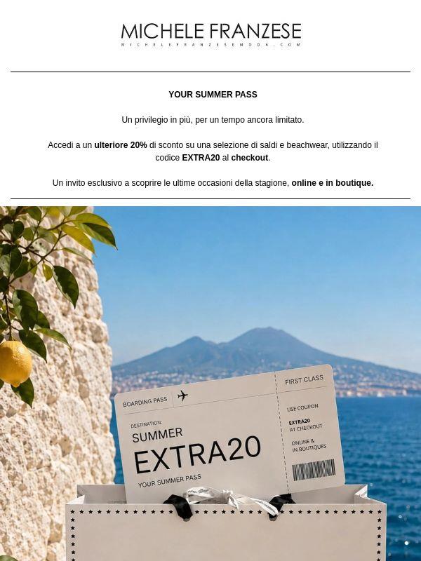 EXTRA20: YOUR SUMMER PASS! 🛍️
