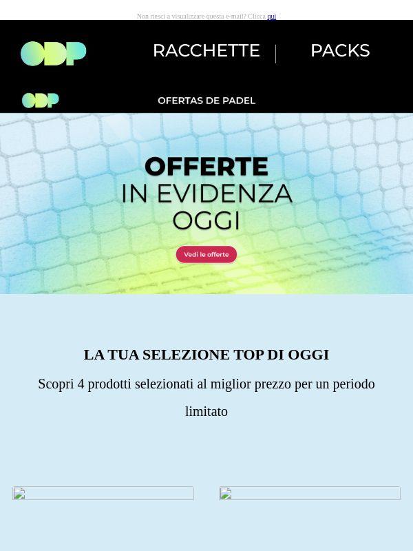🔝 Scopri le 4 offerte Top di oggi