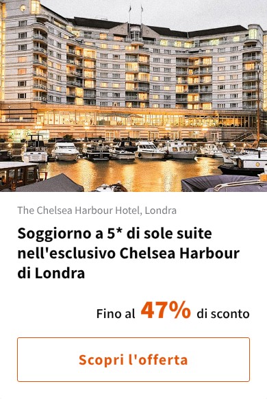 Soggiorno a 5* di sole suite nell'esclusivo Chelsea Harbour di Londra