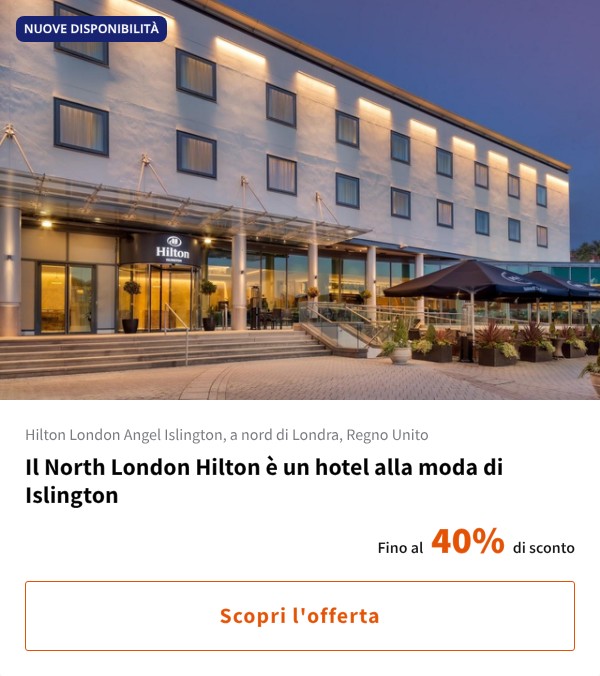 Il North London Hilton è un hotel alla moda di Islington