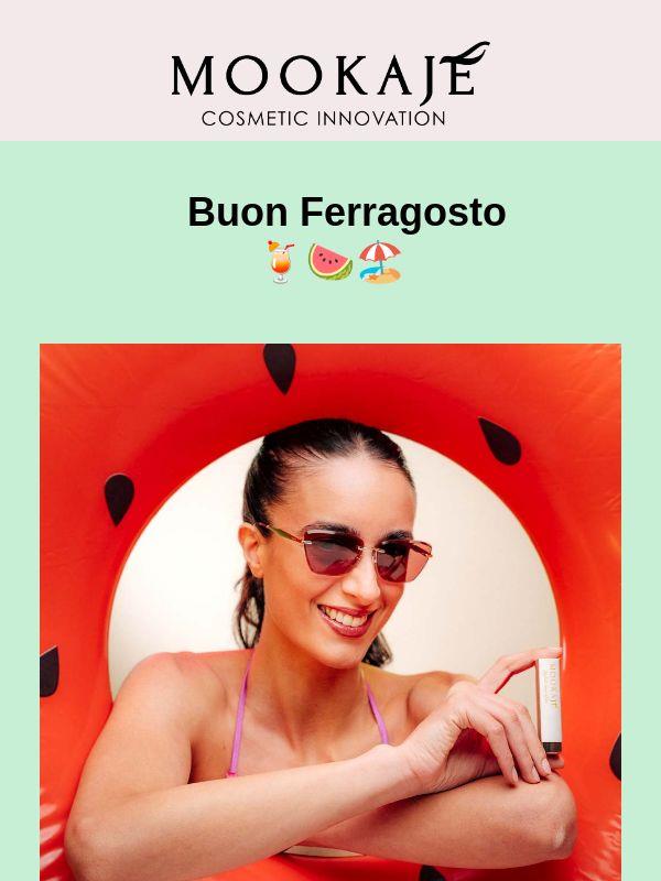 Buon Ferragosto da Mookajé! 🍉 🍹Per te una sorpresa speciale a metà prezzo