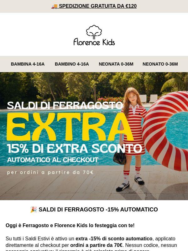 🎉 BUON FERRAGOSTO: EXTRA -15% AUTOMATICO SUI SALDI