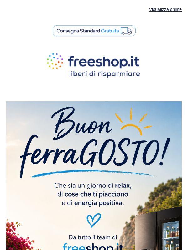 Buon Ferragosto da FreeShop ☀️