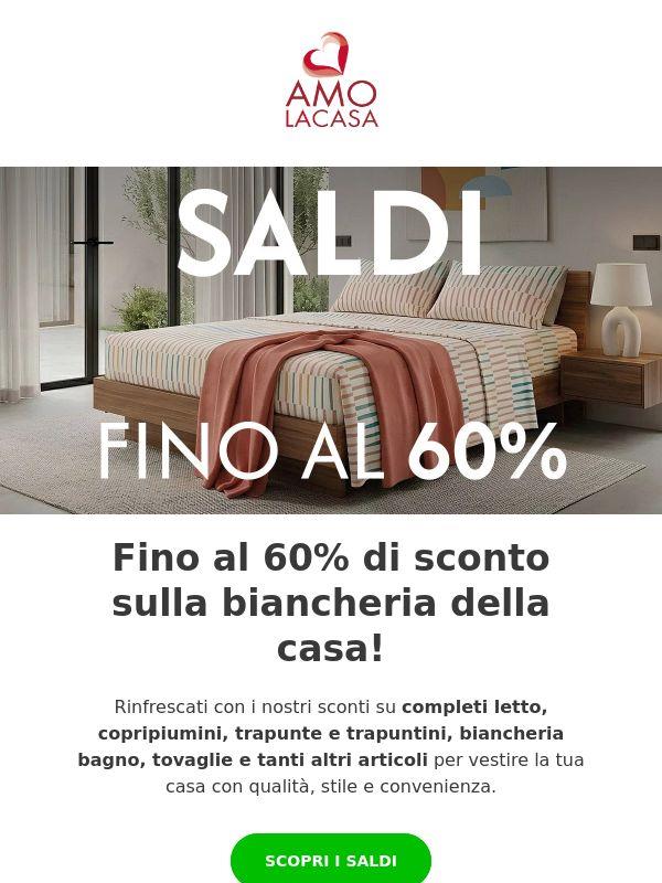 Fino al -60% biancheria per la casa!