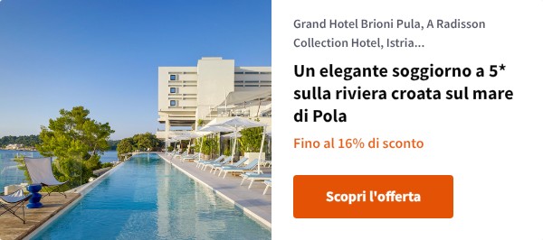 Un elegante soggiorno a 5* sulla riviera croata sul mare di Pola