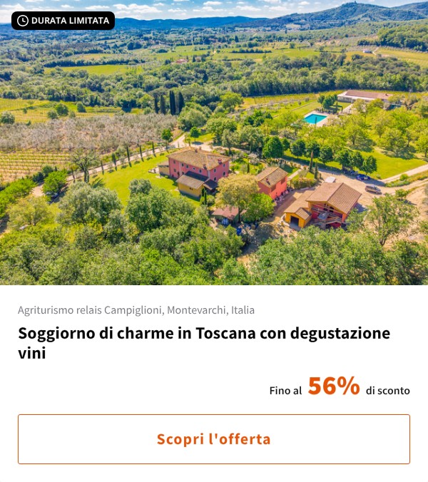 Soggiorno di charme in Toscana con degustazione vini