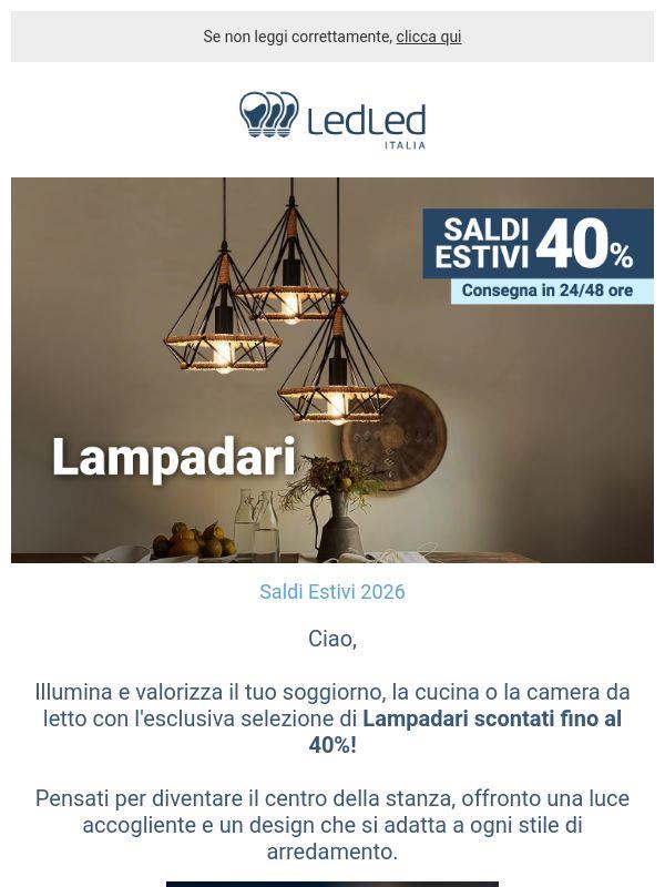 ! -40% su Lampadari per illuminare le tue stanze!
