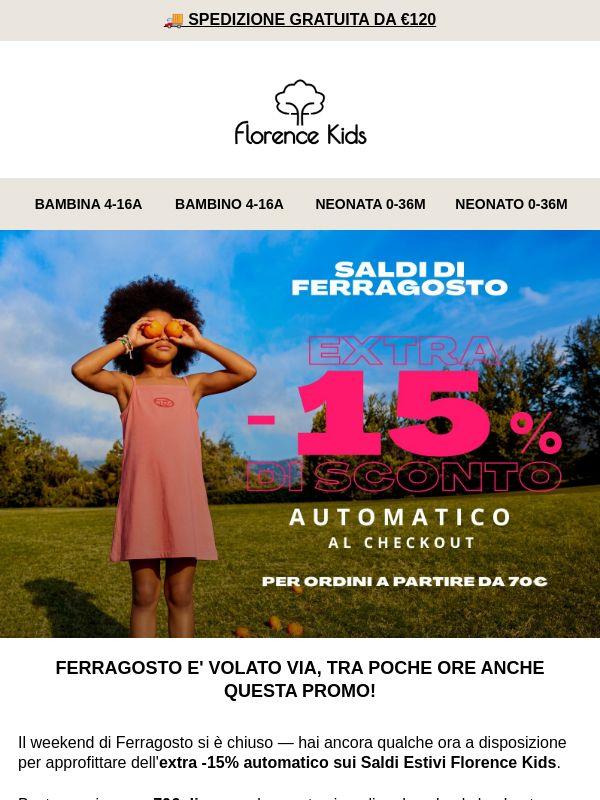 ⏳ ANCORA POCHE ORE: EXTRA -15% SUI SALDI DI FERRAGOSTO