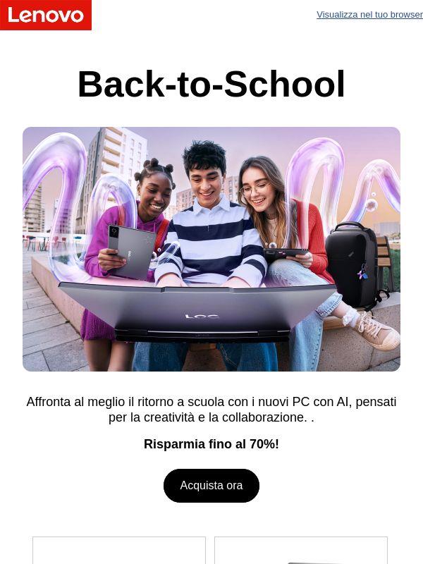 Fatti trovare pronto per il ritorno a scuola acquistando l'ultima tecnologia.