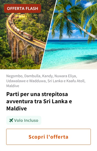 Parti per una strepitosa avventura tra Sri Lanka e Maldive