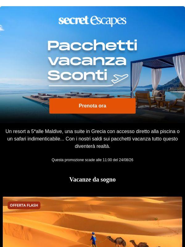 Destinazioni da sogno a prezzi incredibili