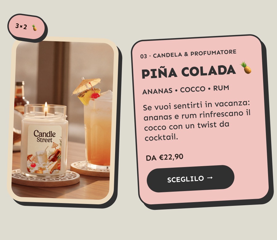 Piña Colada: per sentirti in vacanza
