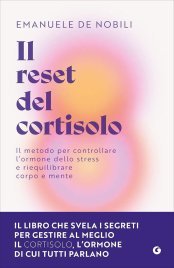 Il Reset del Cortisolo