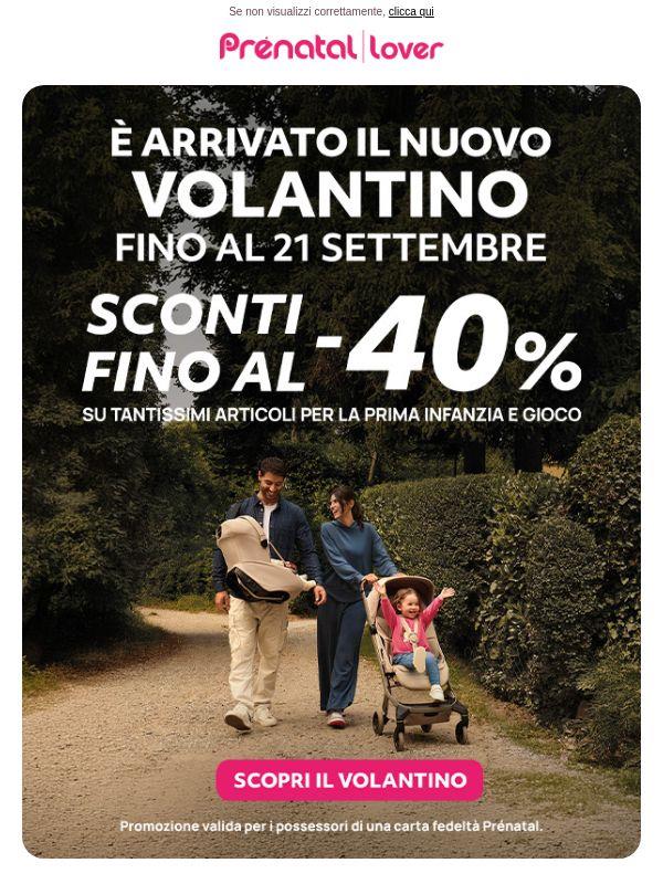 Sconti fino al -40% con il nuovo volantino!