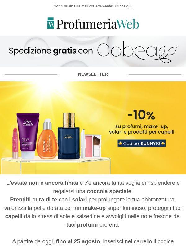 ☀️ -10% su profumi, make-up, solari e prodotti per capelli!