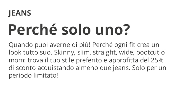 Jeans - perché solo uno?