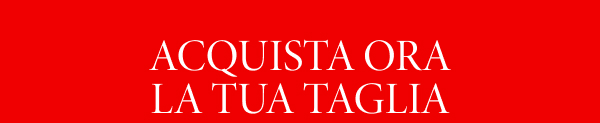Acquista ora nella tua taglia