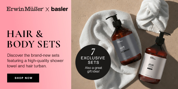 Hair & Body Sets basler x Erwin Müller