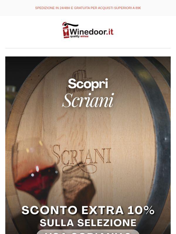 🍷 Scopri la selezione Scriani con il 10% di sconto