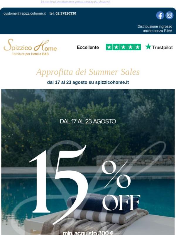 Summer Sales -15% fino al 23/08 ✨💙 Scopri il codice segreto 👈