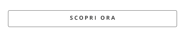 SCOPRI ORA