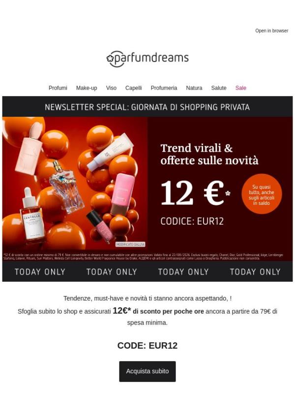 Solo per oggi: 12€ di sconto 😍