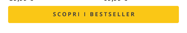 SCOPRI I BESTSELLER