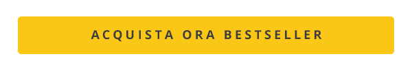 ACQUISTA ORA BESTSELLER
