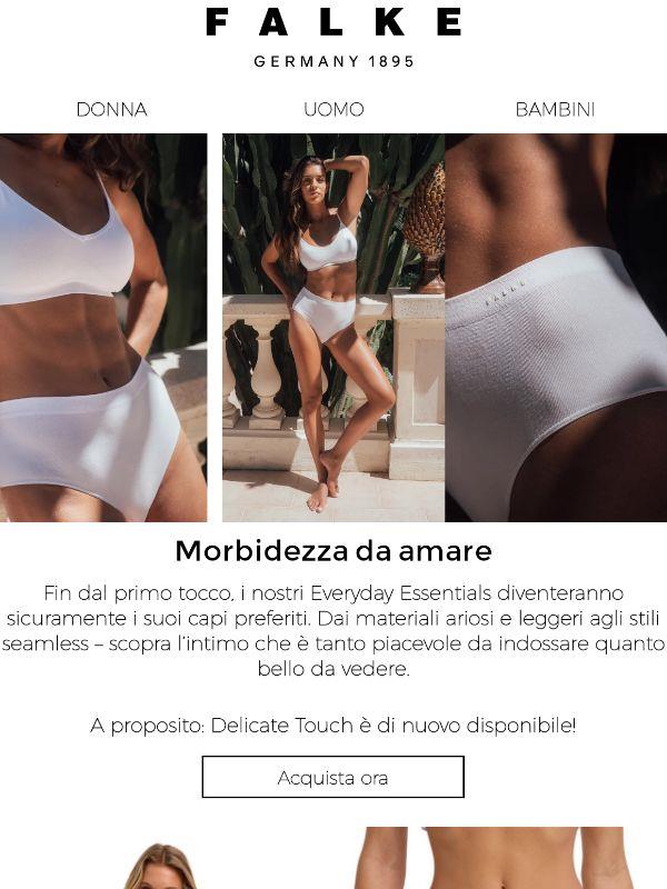 Il comfort inizia dall’intimo giusto