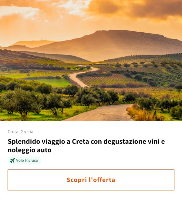 Splendido viaggio a Creta con degustazione vini e noleggio auto