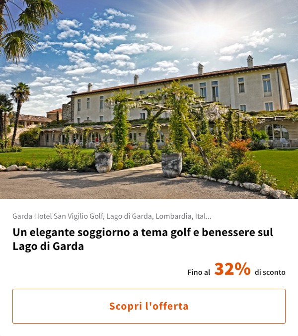 Un elegante soggiorno a tema golf e benessere sul Lago di Garda