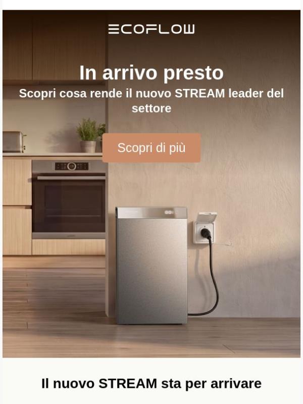 🚀Prima del lancio: Scopri cosa contraddistingue il nuovo STREAM