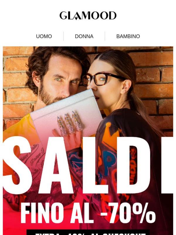 SALDI fino al -70% + EXTRA -40% al Checkout
