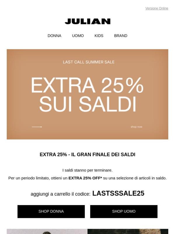 EXTRA 25% | Un ultima sorpresa per te