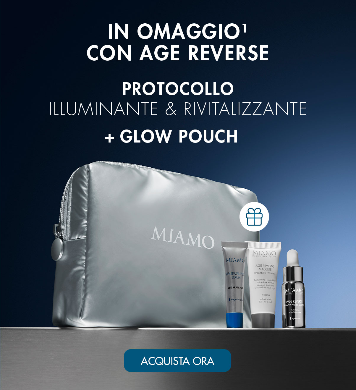 in omaggio con age reverse protocollo illuminante e rivitalizzante + glow pouch