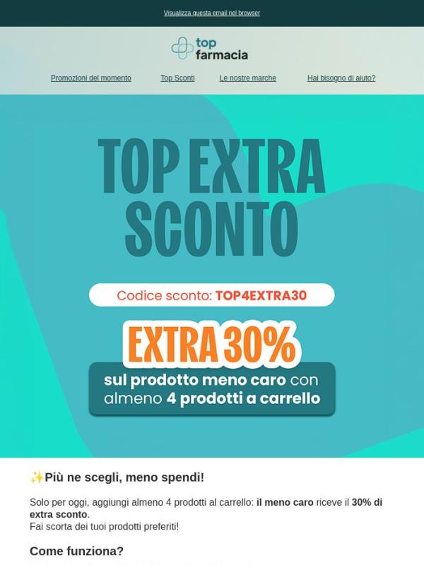 🛒 -30% sul prodotto meno caro!