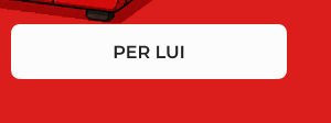 PER LUI